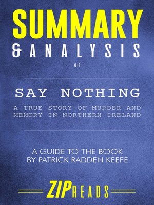cover image of Summary & Analysis of Say Nothing